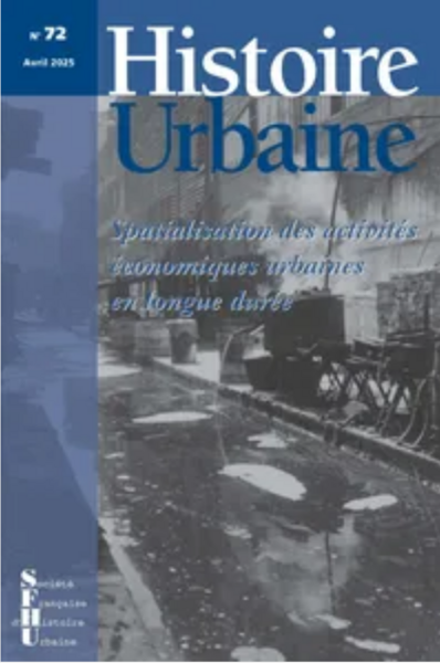 Spatialisation des activités économiques urbaines en longue durée
