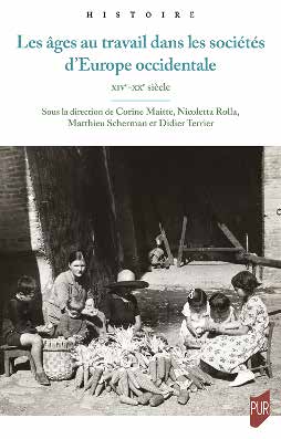 Les âges au travail dans les sociétés d’Europe occidentale