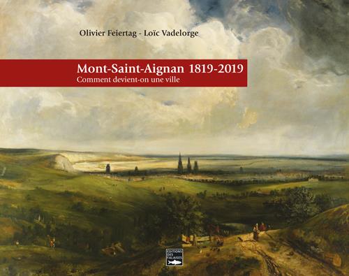 Mont-Saint-Aignan 1819-2019